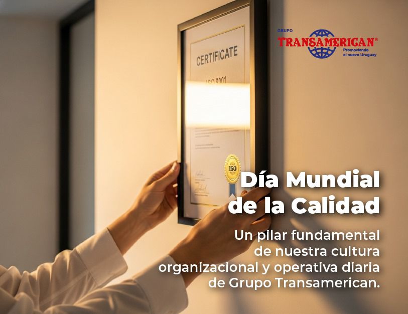 Día Mundial de la Calidad: pilar fundamental en la cultura organizacional de Grupo Transamerican.